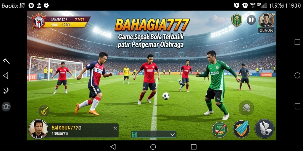 Tampilan gameplay BAHAGIA777 yang mendebarkan dalam pertandingan sepak bola.